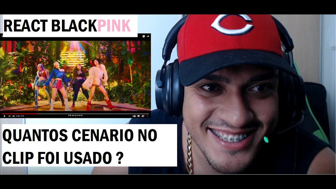 React BLACKPINK - How You Like That  ( quantos cenário tem no clip ? )