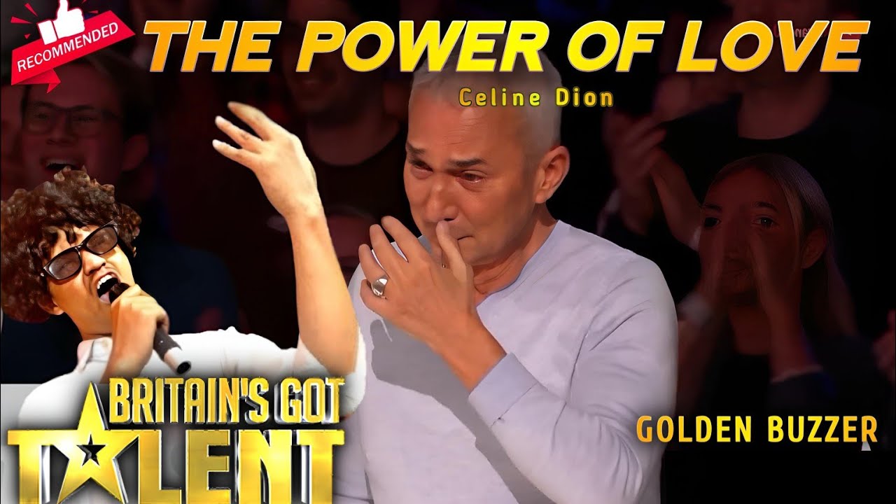 Simon Cowell Cried When The Heard Extraordinary Voice Singing The Power Of Love - Celine Dion On BGT