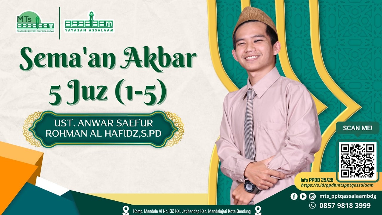 SEMAAN AL QURAN 30 JUZ - MTS PPTQ ASSALAAM BANDUNG