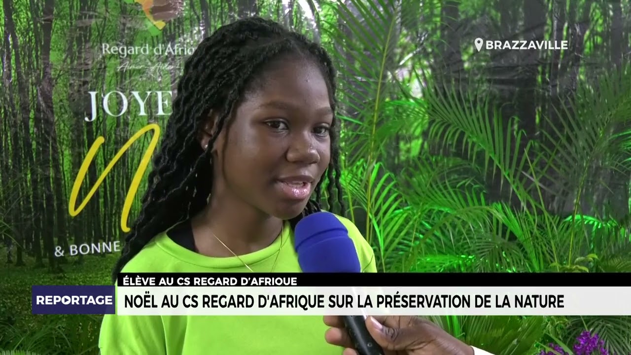 Noël au CS Regard d'Afrique sur la preservation de la nature