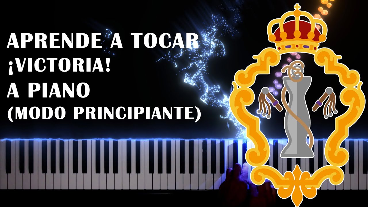 Tutorial FÁCIL de Piano: ¡Victoria! – Ideal para Principiantes