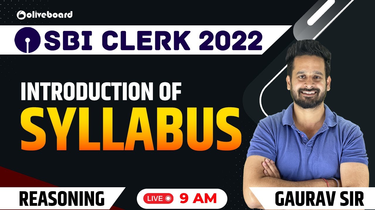 SBI Clerk Syllabus 2022 | SBI Clerk Reasoning Syllabus | Detailed Discussion | By Gaurav Sir