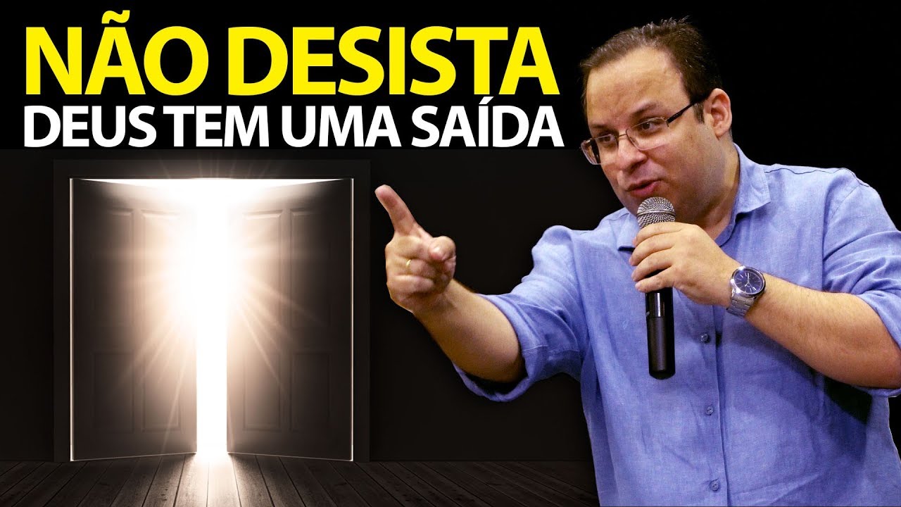 Não desista, Deus sempre tem uma saída! (Felipe Seabra)