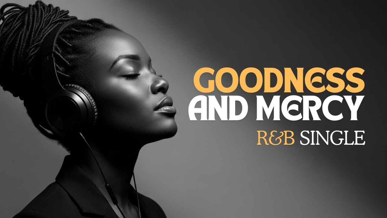 Нежный христианский R&B | Несомненно, доброта и милосердие | Спокойная евангельская музыка для уч...
