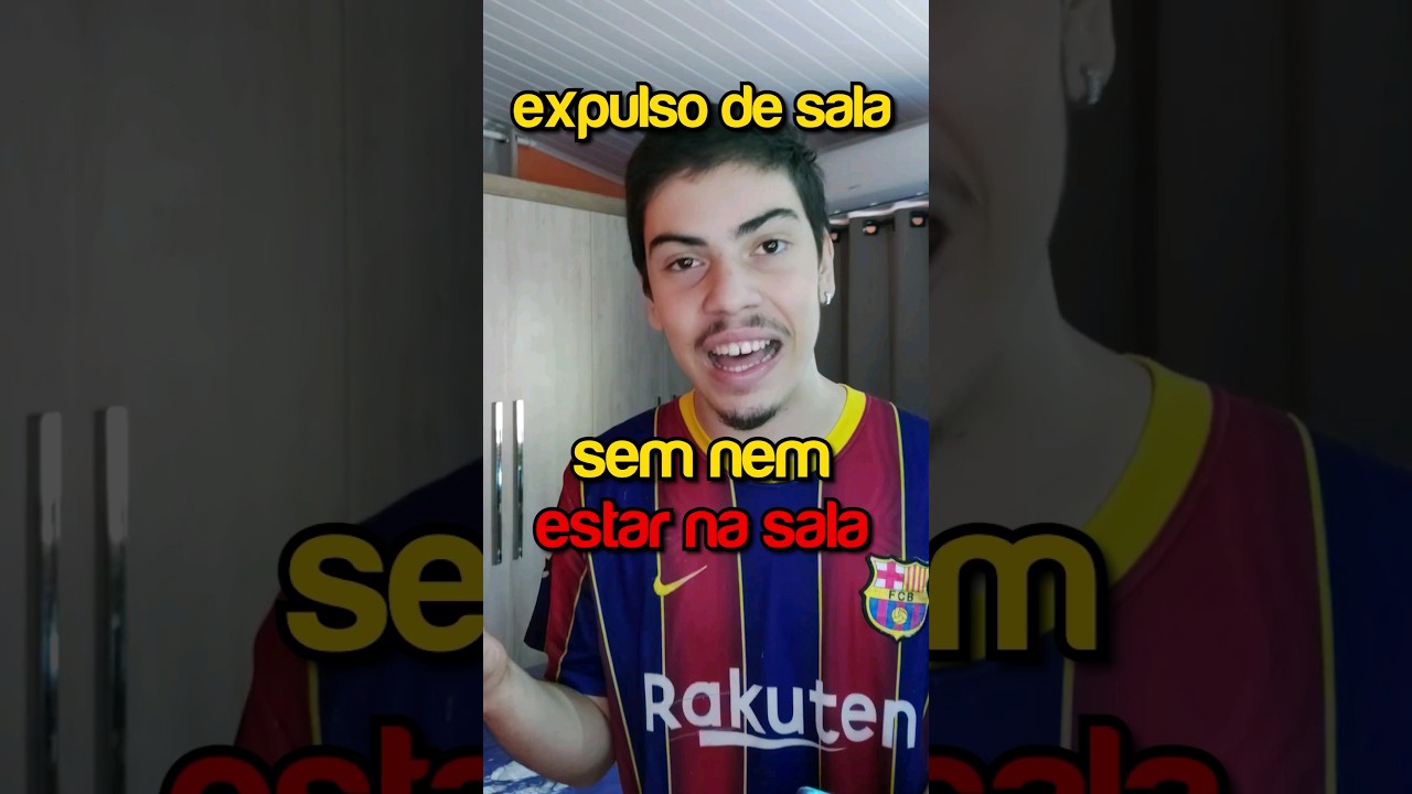 O dia que eu fui expulso de sala SEM ESTAR NA SALA