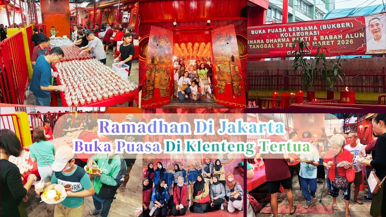 #ramadanwithyoutube  Buka Puasa Di Klenteng Tertua Jakarta : Bukti Toleransi