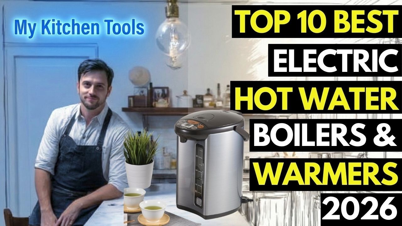 🍃Top 10 Best Electric Hot Water Boilers And Warmers 2026 | Top Electric Water Heaters And Warmers