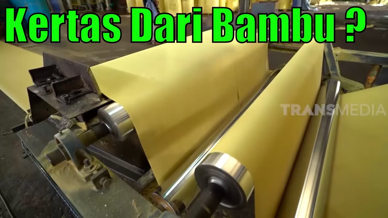 PABRIK PEMBUATAN KERTAS DARI BAMBU | SI UNYIL (06/03/20) PART 1