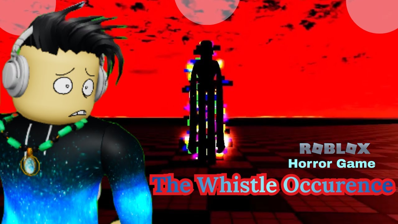 Свисток прозвучал странно и жутко... (Прямой эфир с хоррор-геймплеем Roblox)