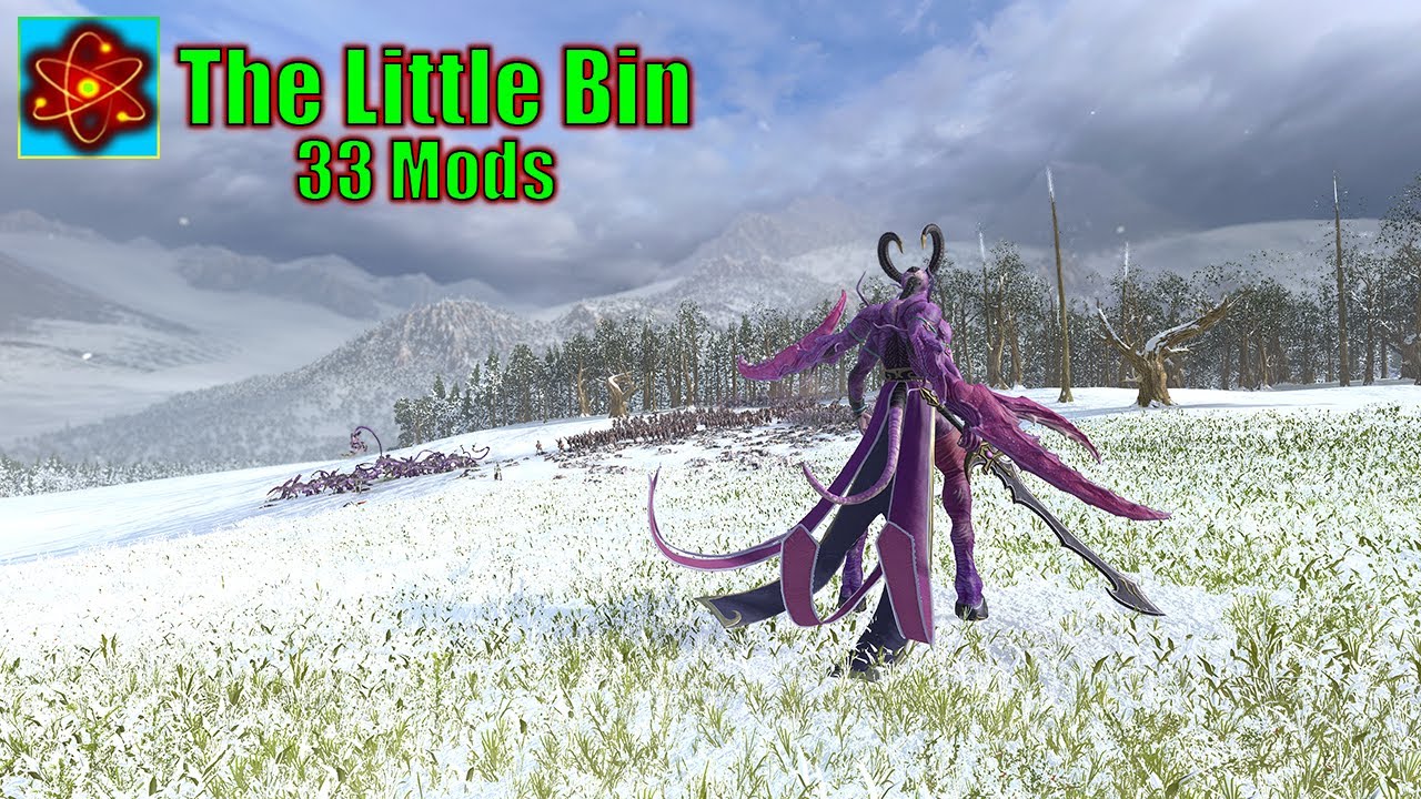The Little Bin - Immortal Empires Expanded Slaanesh Modded 6.3.0