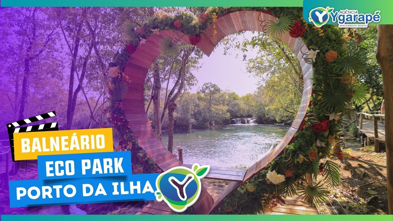 Eco Park Porto da Ilha | Agência Ygarapé