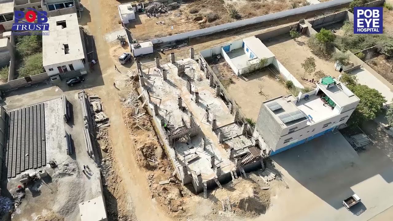 Support the New POB Eye Hospital Construction in Karachi