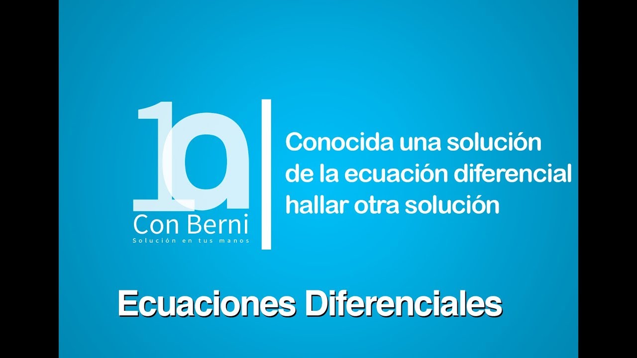 Conocida una soluci&oacute;n de la ecuaci&oacute;n, hallar otra soluci&oacute;n
