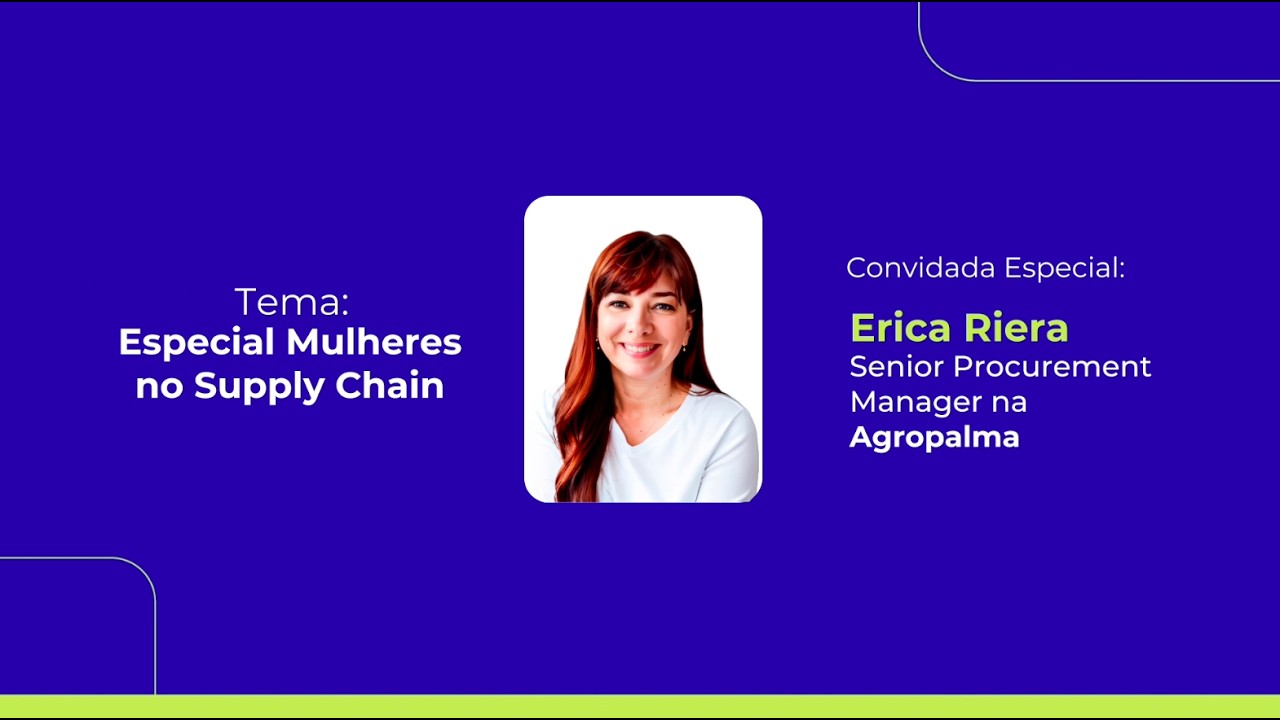 ME Cast - Liderança Feminina no Supply Chain