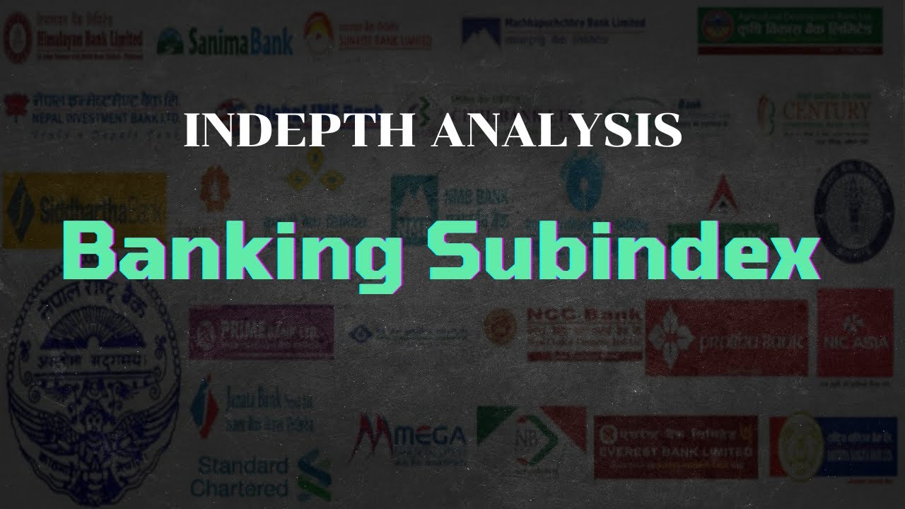 Banking Sub-Index Analysis |NICA|PRVU