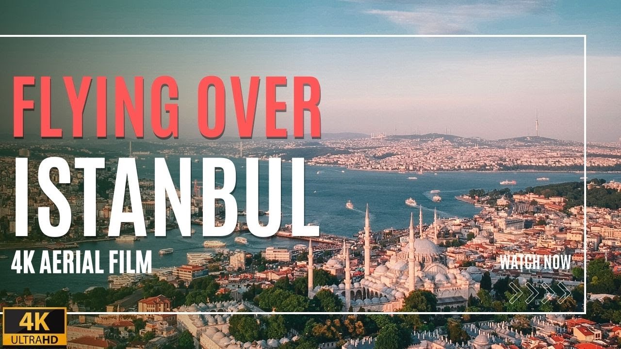 FLYING OVER ISTANBUL 4K ULTRA HD | Beautiful Aerial Views with Awesome Epic Music