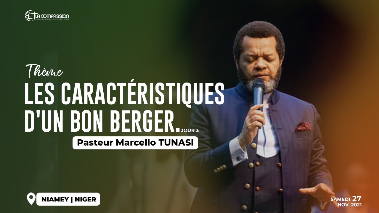 Les caractéristiques d'un bon berger. (3) Pst Marcello Tunasi Niamey Jour 3