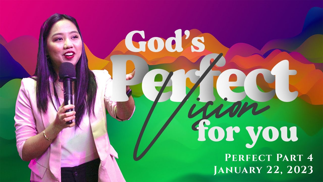 GOD'S PERFECT VISION FOR YOU || Ano ba yung perfect vision na para sa iyo? || Rev. Hanniel Abat