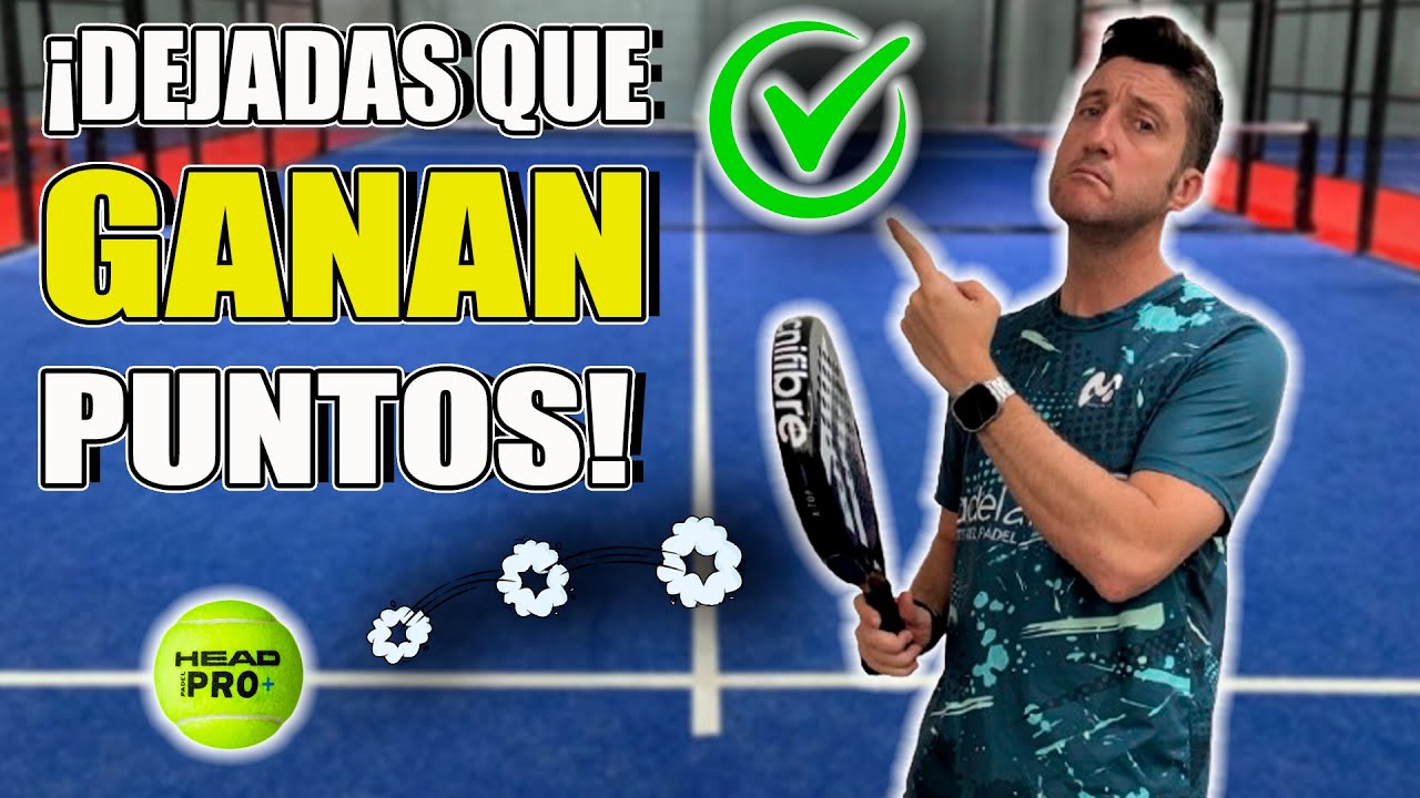 CÓMO HACER una DEJADA PERFECTA en PÁDEL - trucos y ejercicios TOP - Padelarte