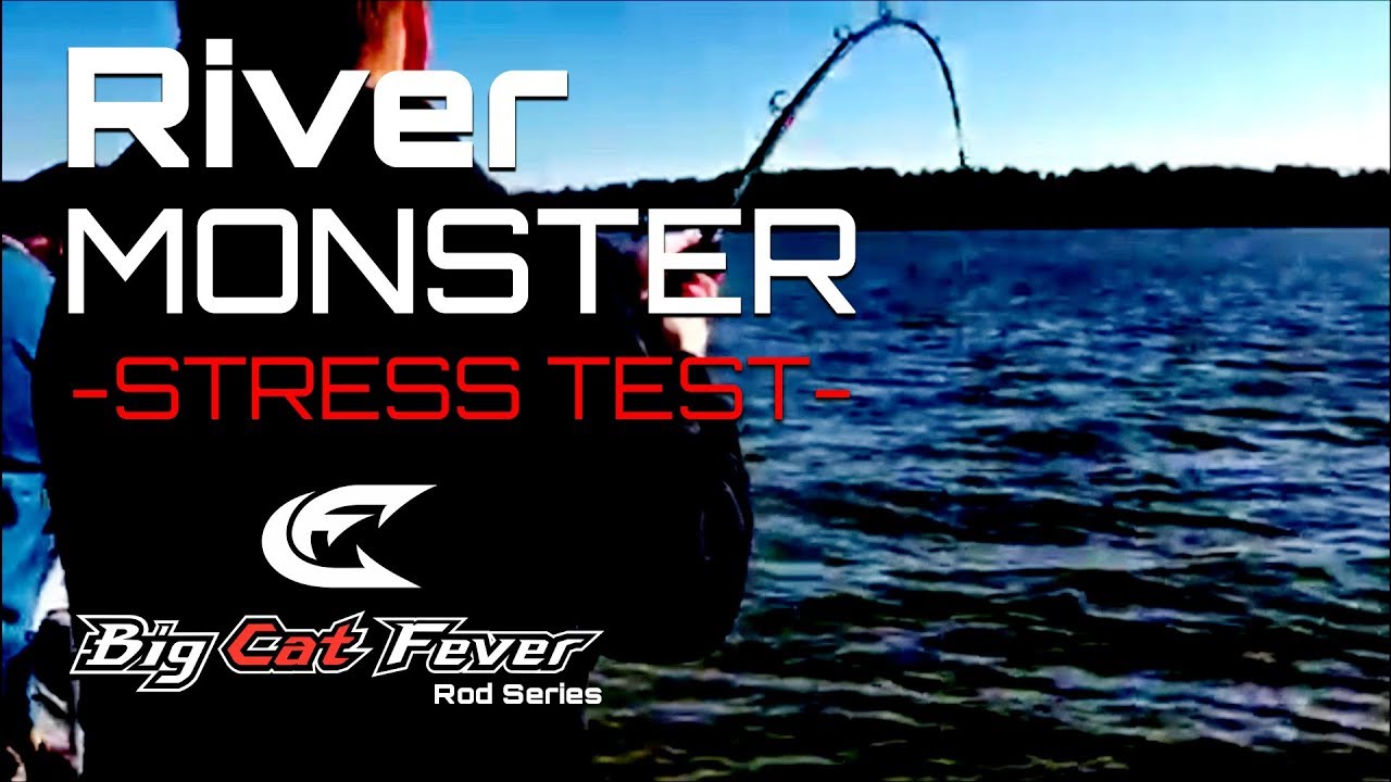 River Monster Stress Test - Big Cat Fever Rod vs Giant Catfish - James River