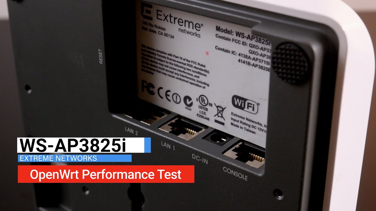 Extreme Networks WS-AP3825i - OpenWrt Performance Test (Ethernet & Wireless Throughput)