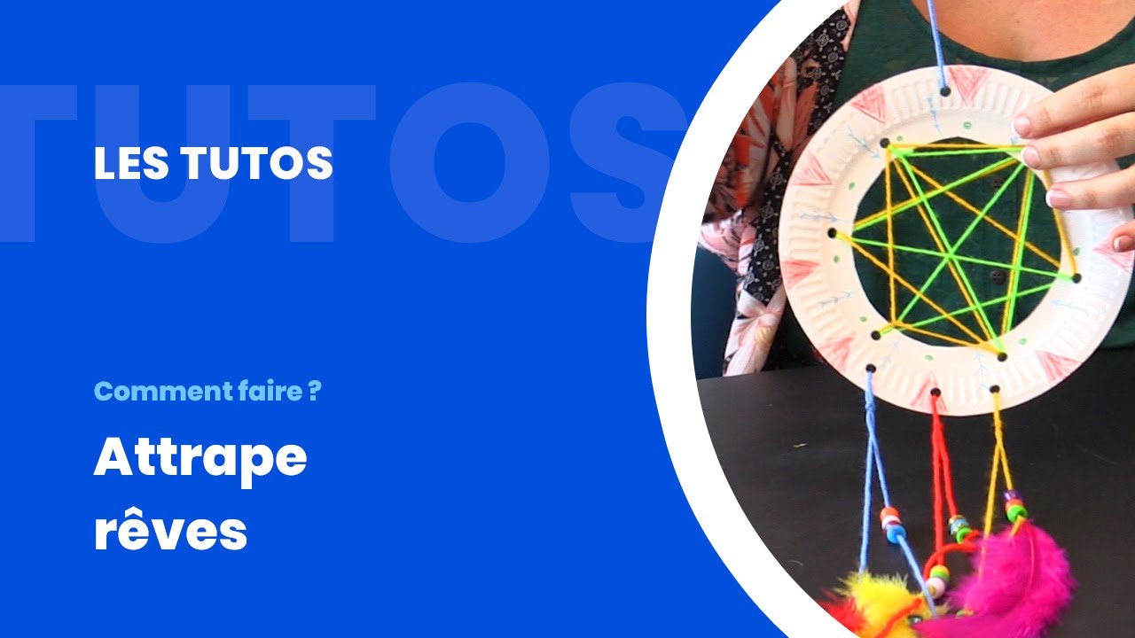 Tutos : attrape rêves