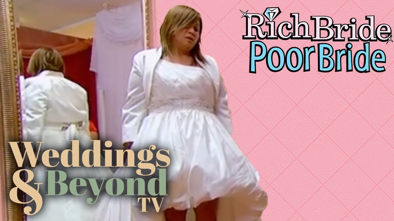 Rich Bride, Poor Bride - All of Season 6! | Full Episodes