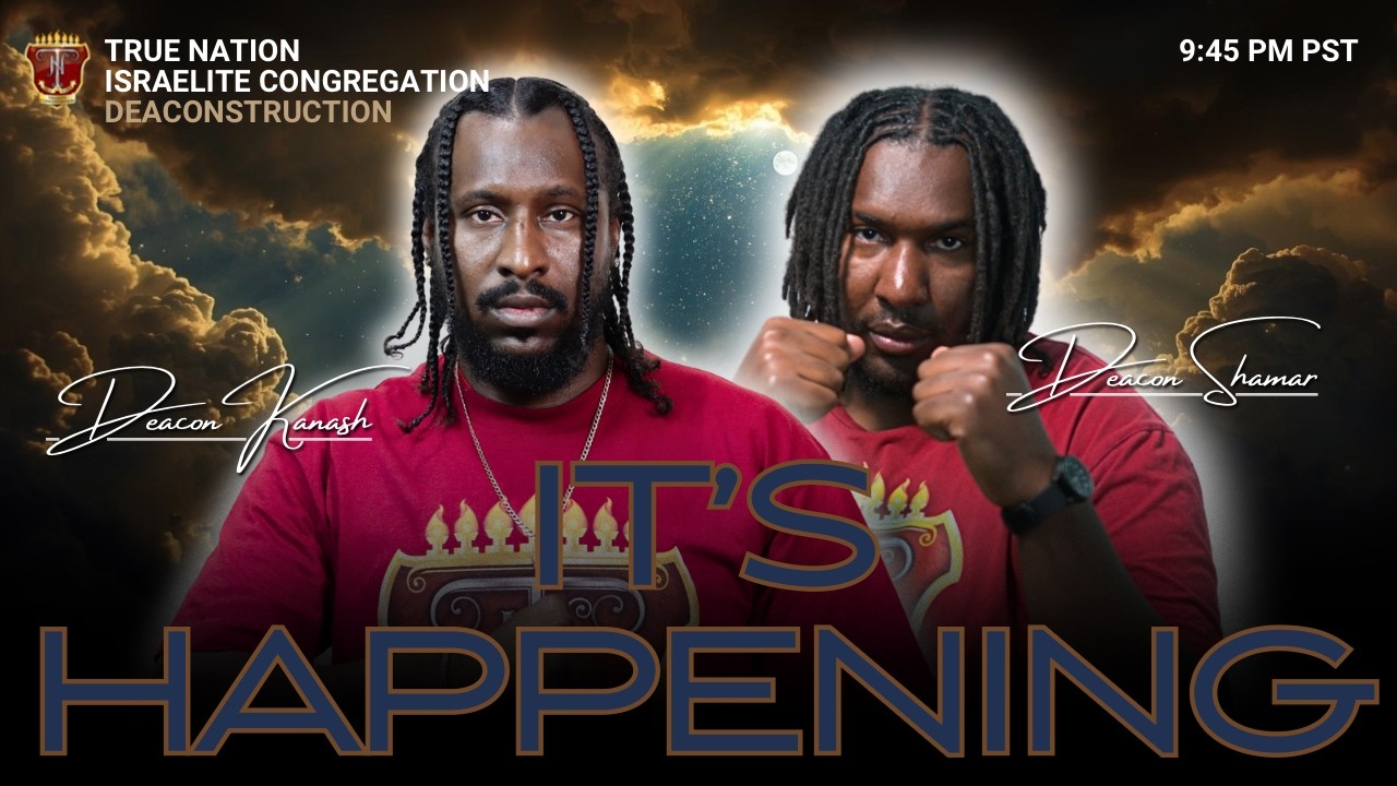 #TrueNation |  Deaconstruction | It's Happening