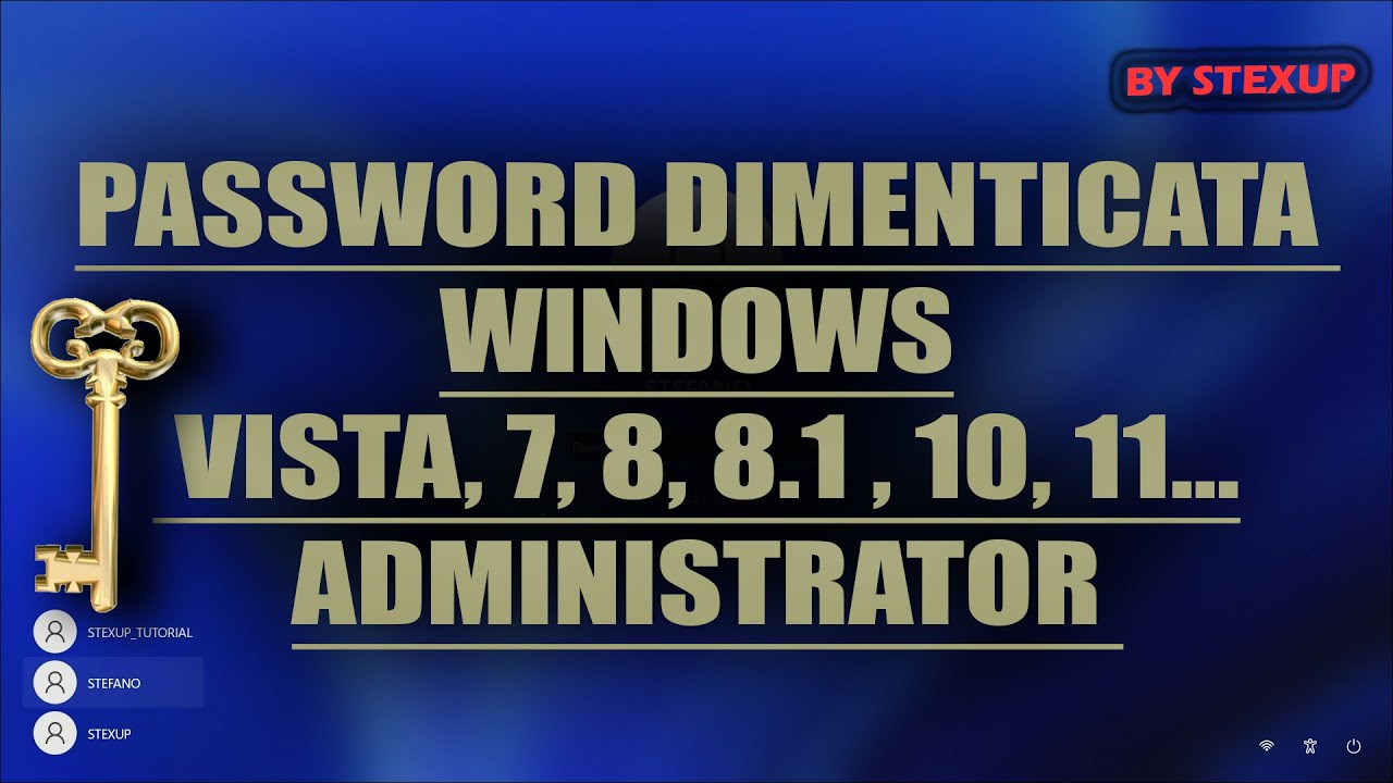 Password dimenticata Windows Vista, 7, 8, 10, 11 [Metodo Administrator]