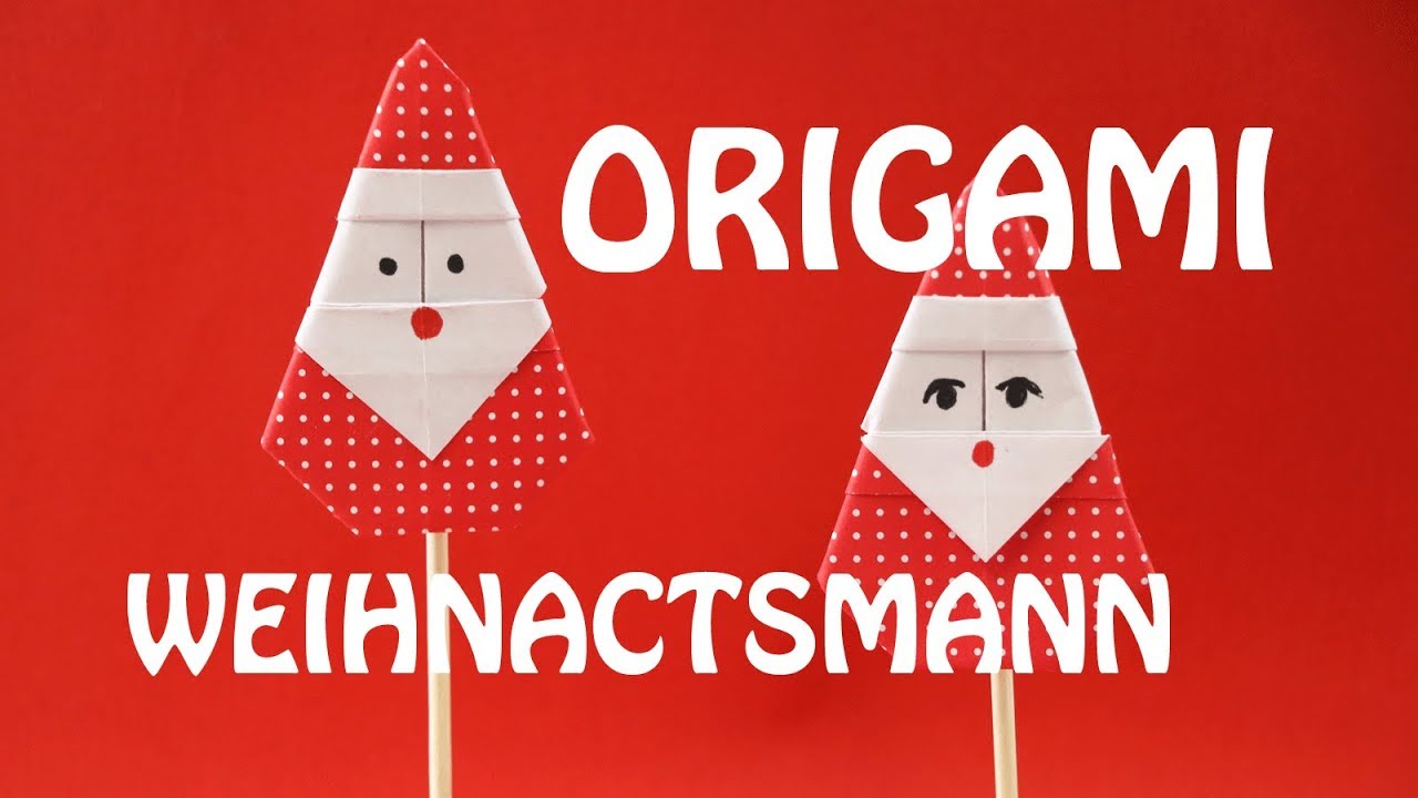 Origami Weihnachtsmann falten - Anleitung f&uuml;r Nikolaus - Talu.de