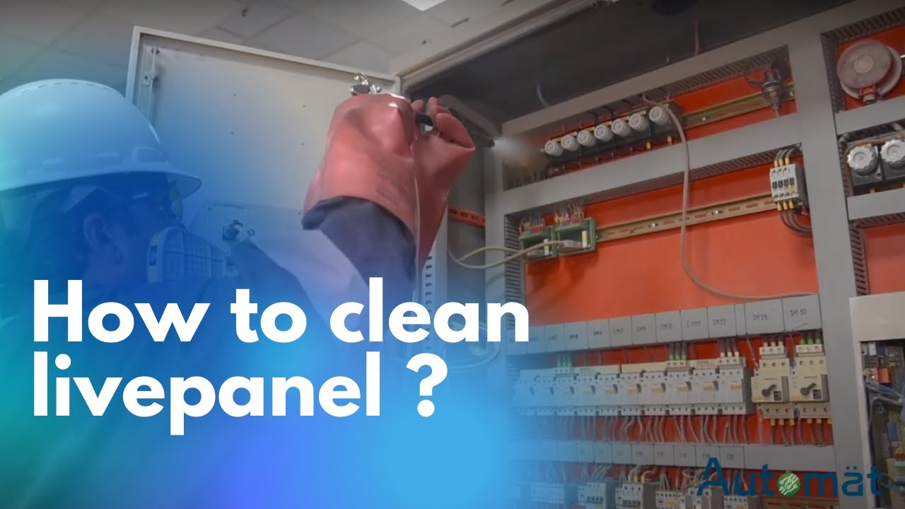 How to clean Live panel ? - Automat Electronic Services