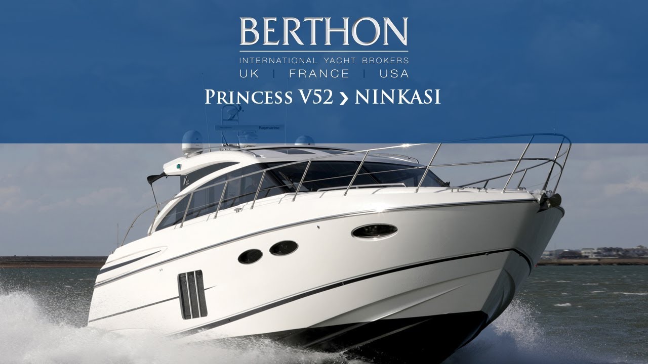 [OFF MARKET] Princess V52 (NINKASI) Sea Trial & Walkthrough - Yacht for Sale - Berthon International