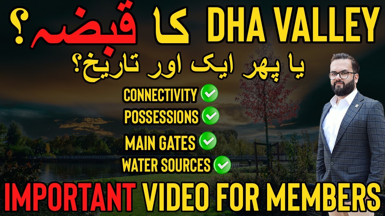 DHA Valley Possession in August 2024 (Meeting with Management) Bauganvilla - Magnolia - Bluebell