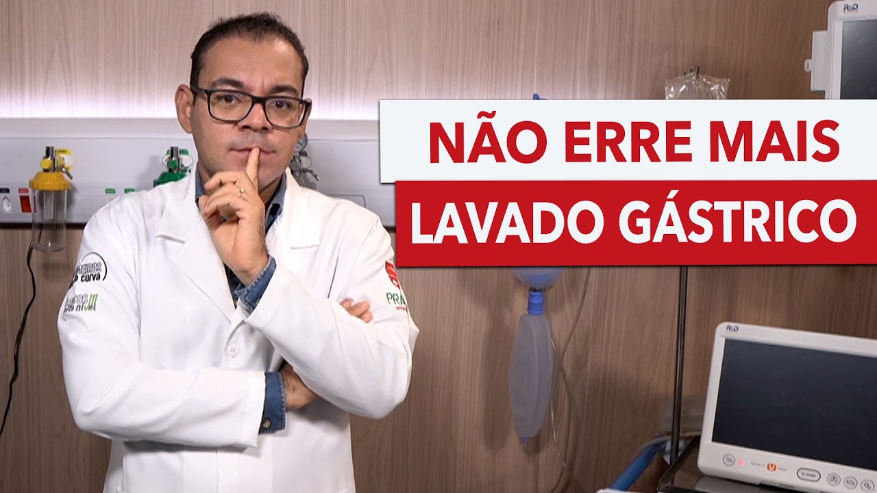 APRENDA LAVAGEM GÁSTRICA DE UMA VEZ POR TODAS (+ DICA DO PROF NO FINAL DO VÍDEO)