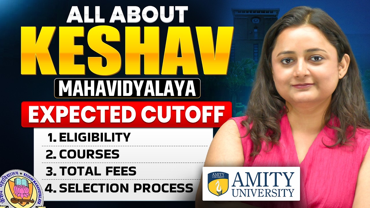 Keshav Mahavidyalaya CUET Cutoff 2026 📈 | Admission, Eligibility & Placements | Careers360