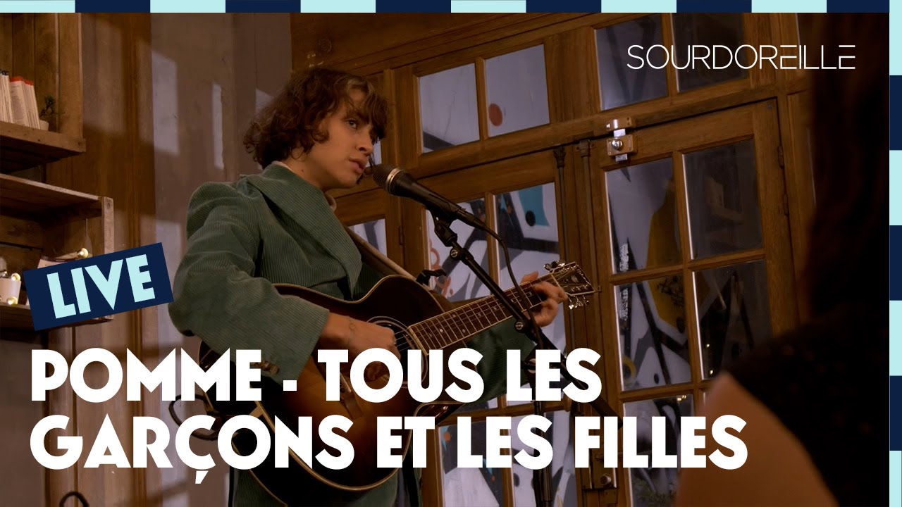 Pomme - Tous les gar&ccedil;ons et les filles