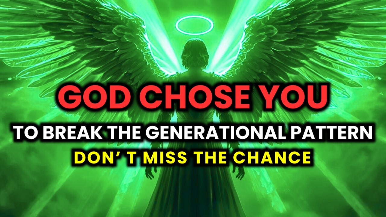 🔴 ONLY 11 SECONDS LEFT — GOD HIMSELF JUST CHOSE YOU TO BREAK THE GENERATIONAL PATTERN FOREVER!