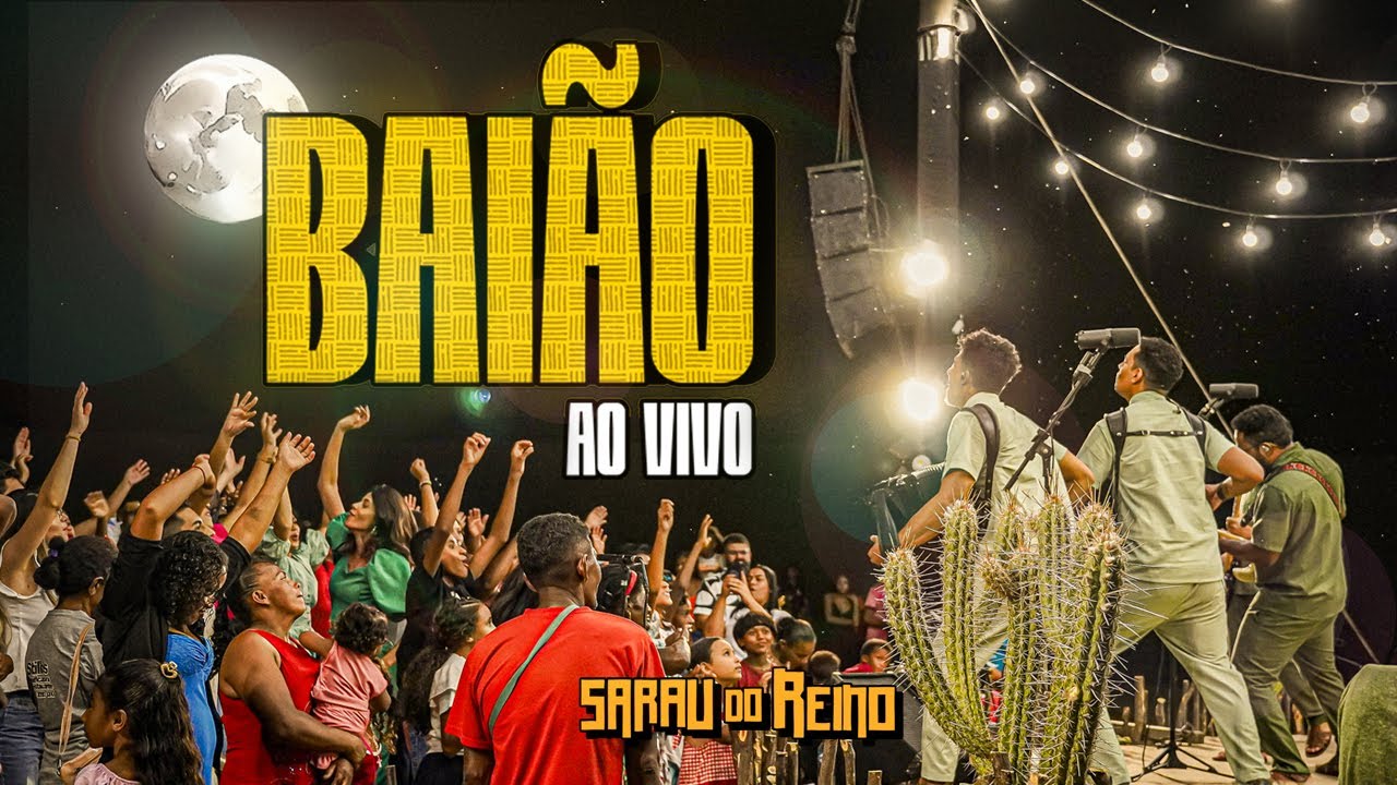 Sarau do Reino - Baião (Ao Vivo)