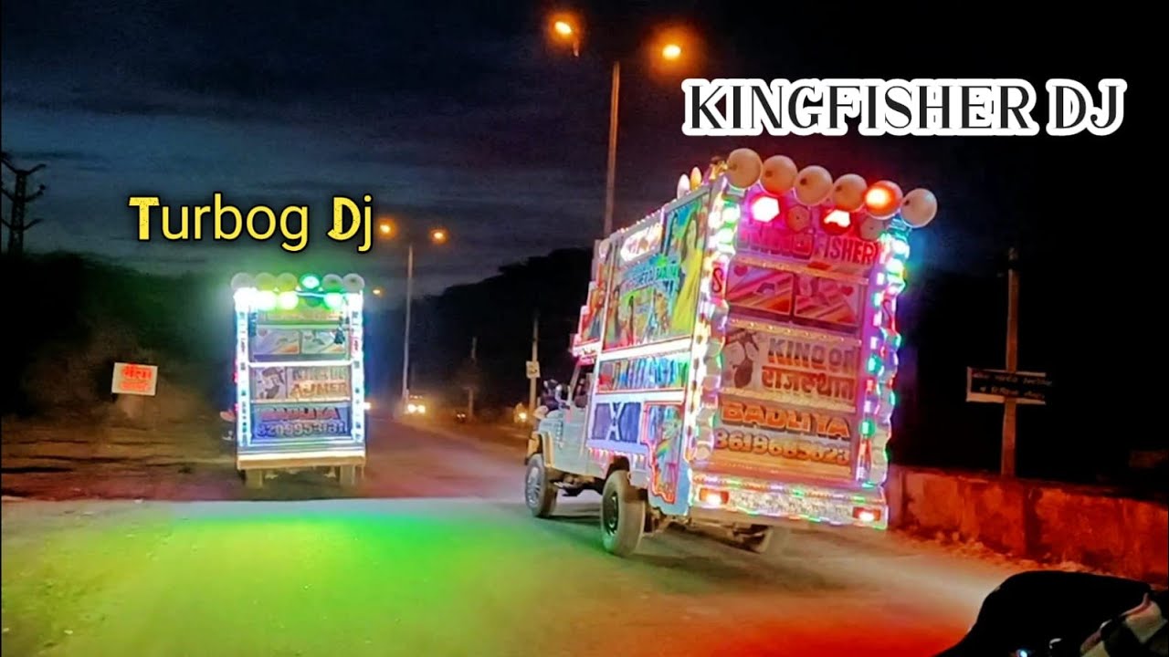 Kingfisher DJ badliya tabukDJ utha patak naksha Dell beta new talent ke sath Ajmer Rajasthan