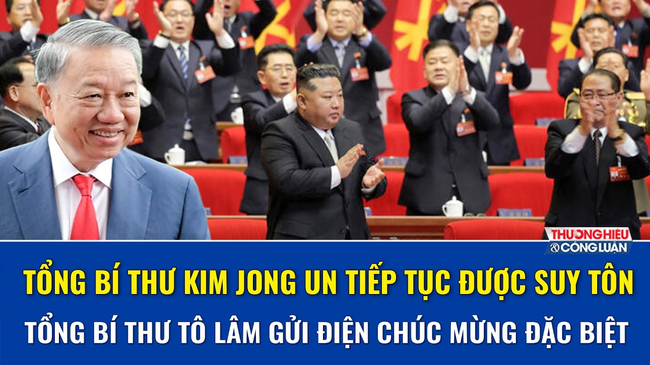Điện chúc mừng của Tổng Bí thư Tô Lâm gửi Nhà lãnh đạo Kim Jong Un có gì đặc biệt?