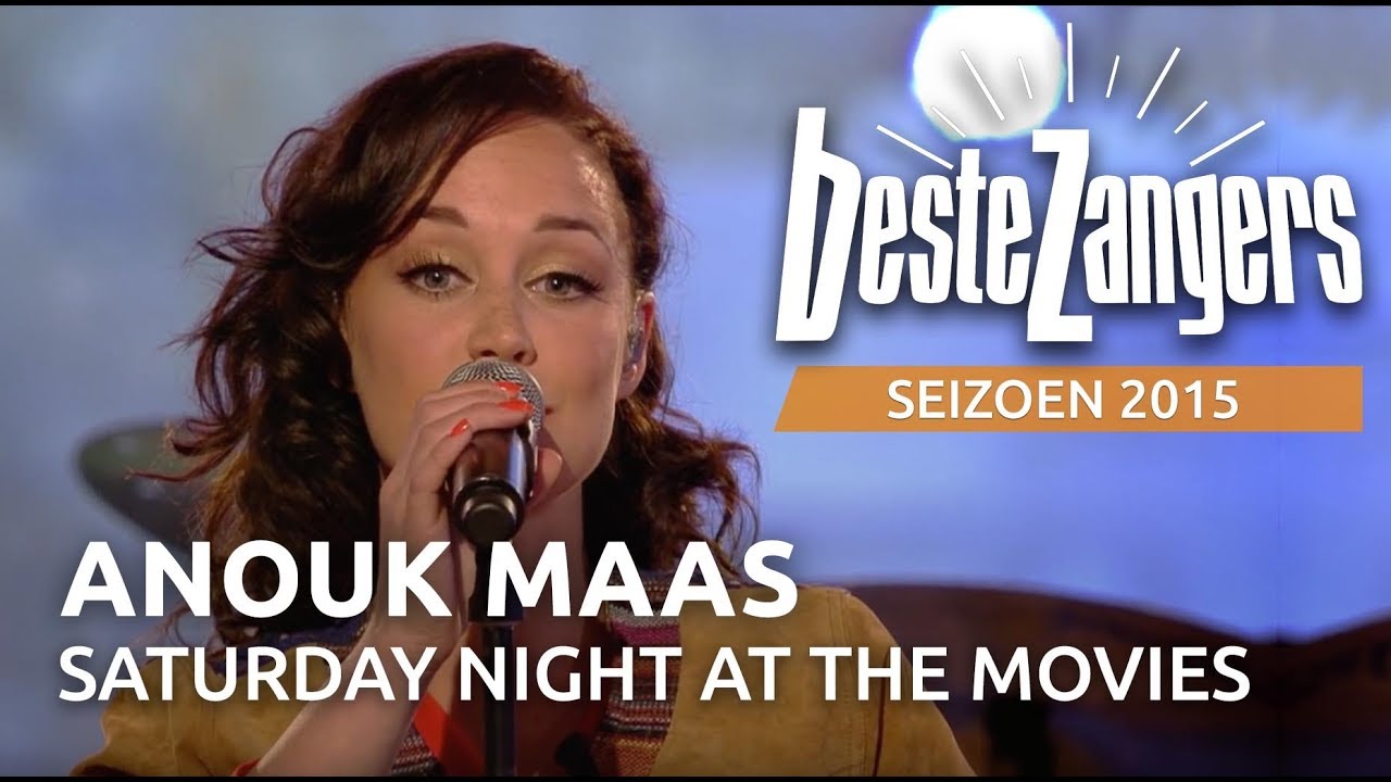 Anouk Maas - Saturday night at the movies | Beste Zangers 2015
