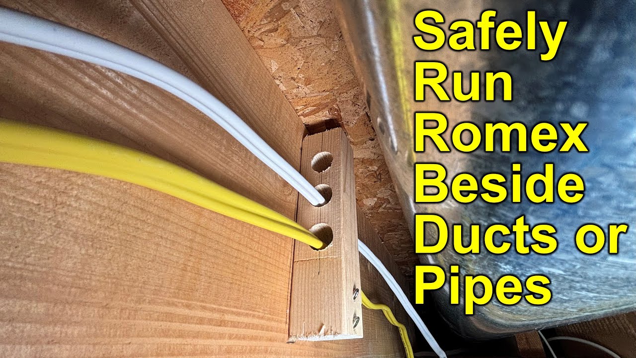 5 Hacks to Secure Romex Beside Ducts or Pipes; #DIY Electrical