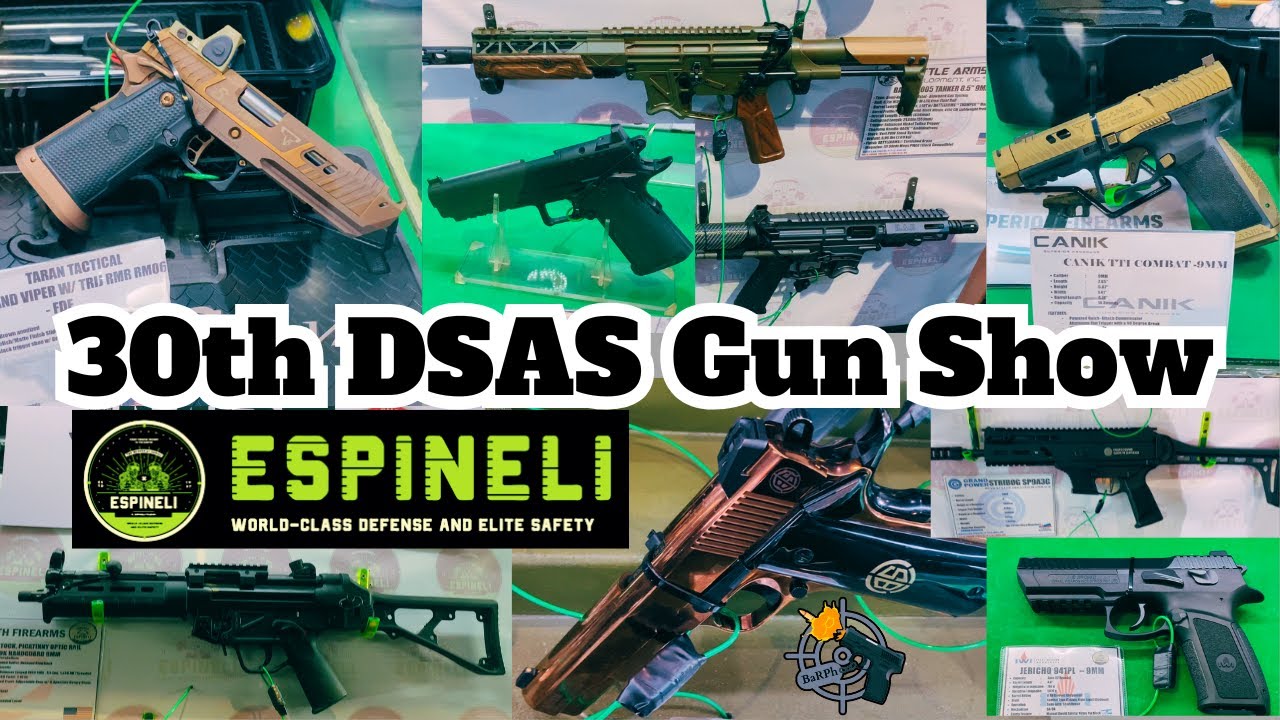 ESPINELI - Gun Show - 30TH DSAS 2024