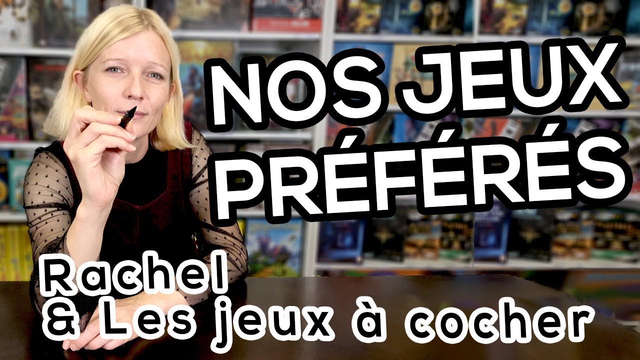 MES 5 JEUX À COCHER PRÉFÉRÉS - Rachel 🎲📝🙋‍♀️