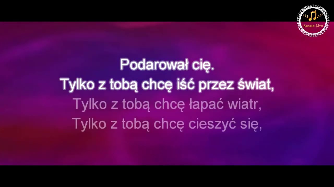 To własnie z tobą - Drossel  'Karaoke  Szatix Live'