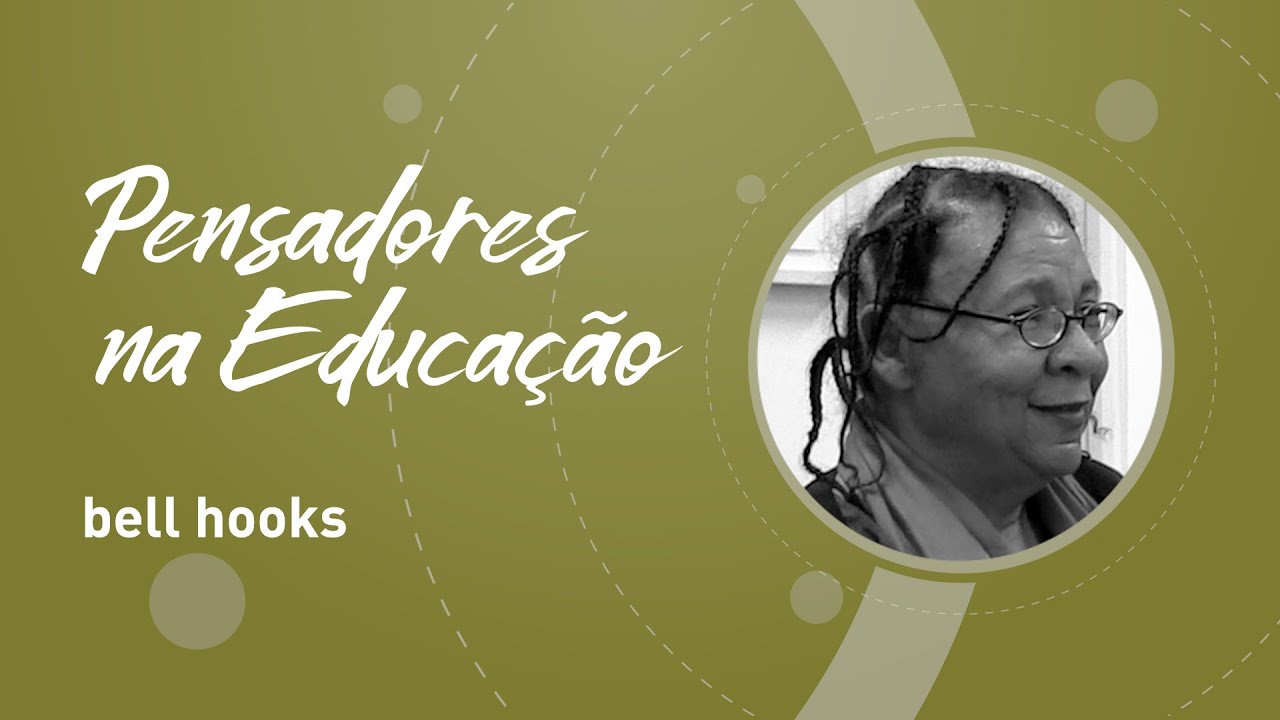 bell hooks e a pedagogia engajada