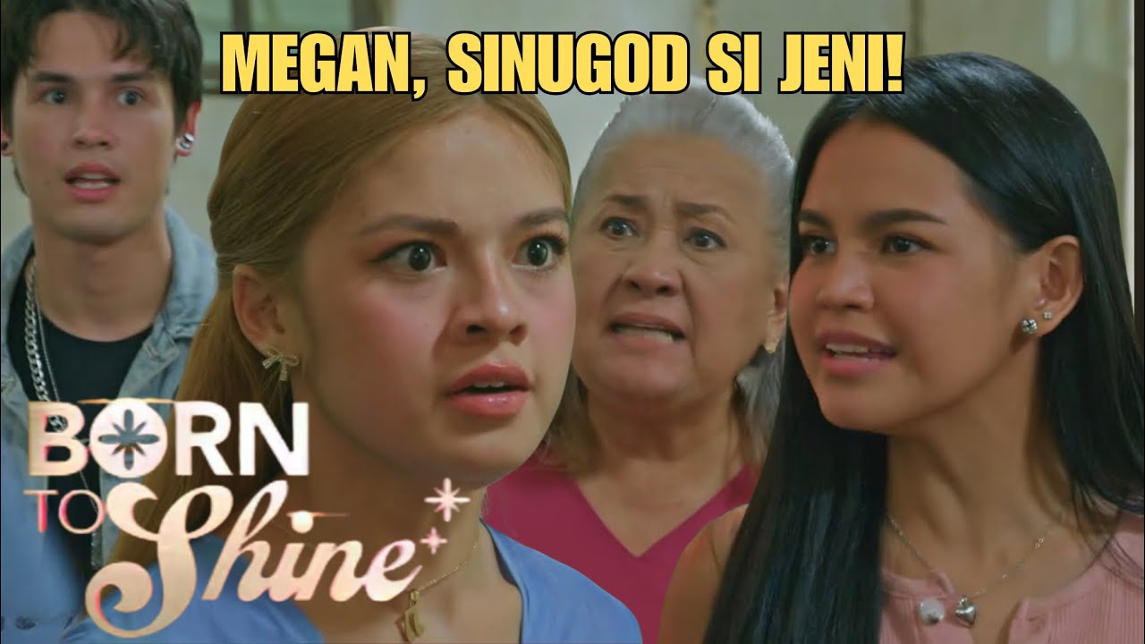Born to Shine: Episode 127 August 20, 2026 | Megan, sinugod si Jeni! | Live Storytelling