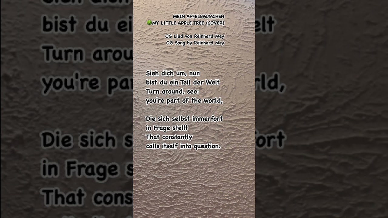 Mein Apfelbäumchen (Impromptu A Capella Cover). Lyrics and English subtitles included.