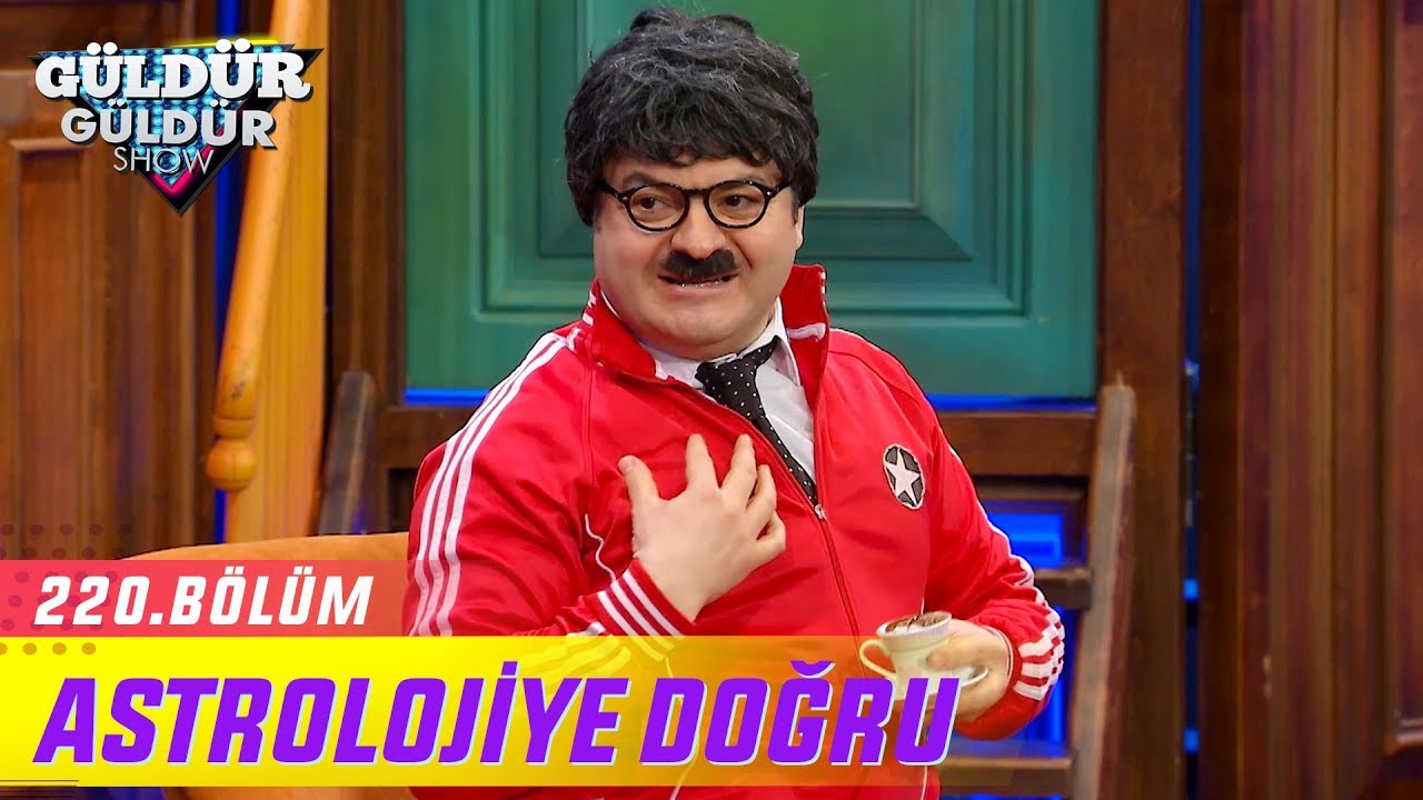 Güldür Güldür Show 220.Bölüm - Astrolojiye Doğru