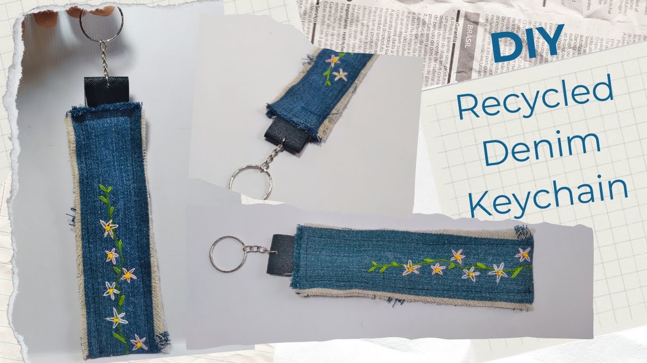 DIY Recycled Denim Keychain | Old Jeans | Embroidery | Keychain DIY